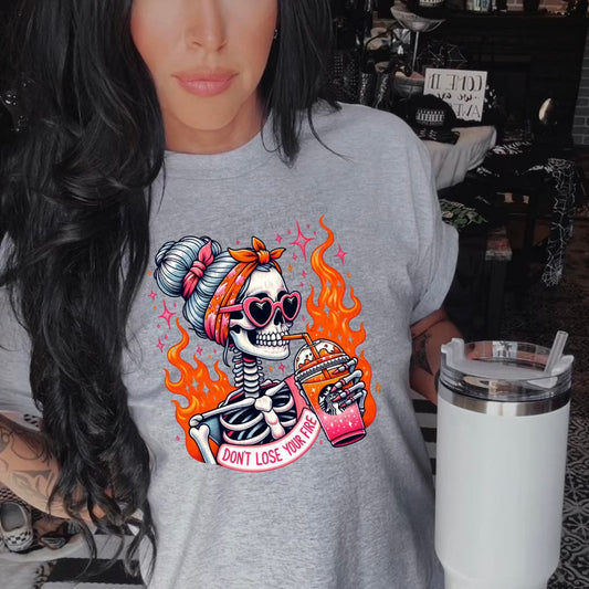 Dont lose your fire skele girl t shirt/sweater