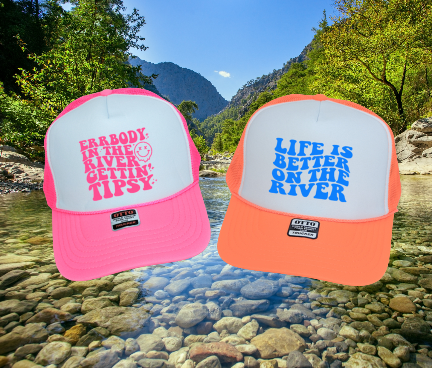 Life is better on the River hat, river neon hat, gettin tipsy on the river neon hat.