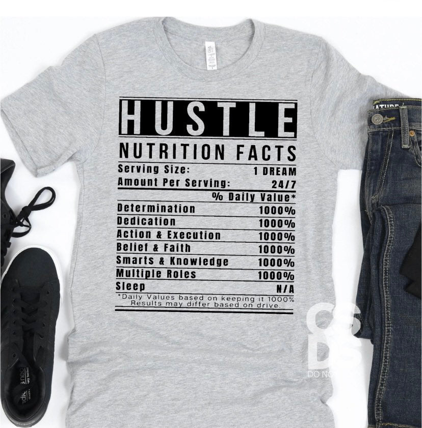 Hustle ingredients nutritional facts t shirt